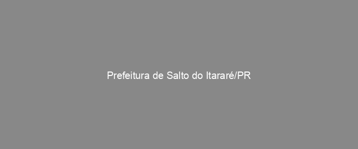 Provas Anteriores Prefeitura de Salto do Itararé/PR